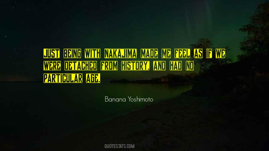 Banana Yoshimoto Quotes #574322