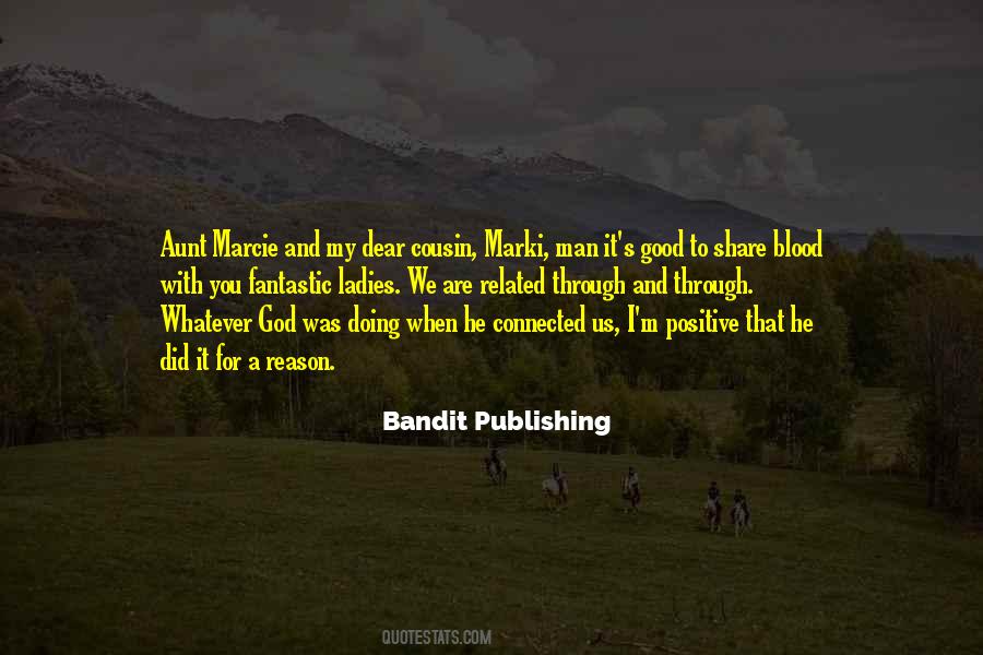 Bandit Publishing Quotes #1646835