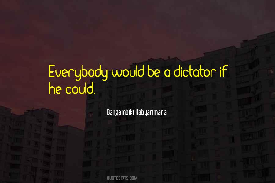Bangambiki Habyarimana Quotes #1150554