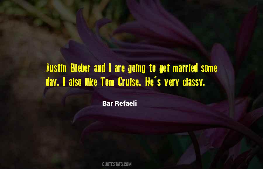 Bar Refaeli Quotes #1320035
