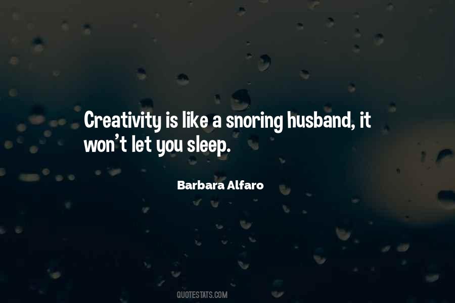 Barbara Alfaro Quotes #1871388