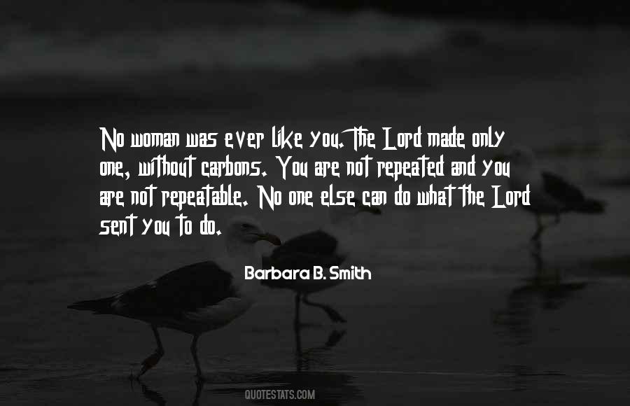 Barbara B. Smith Quotes #1766495 Barbara B. Smith Quotes #1766495