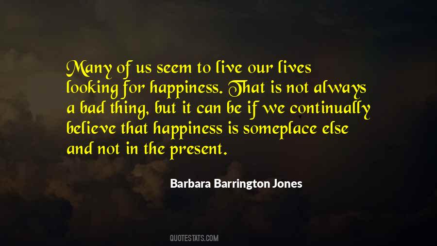 Barbara Barrington Jones Quotes #848994