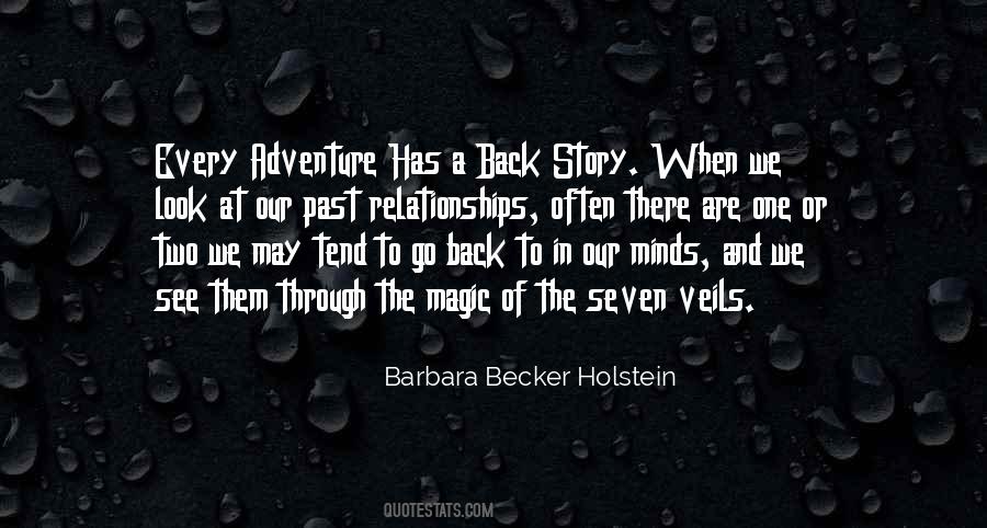 Barbara Becker Holstein Quotes #1002518