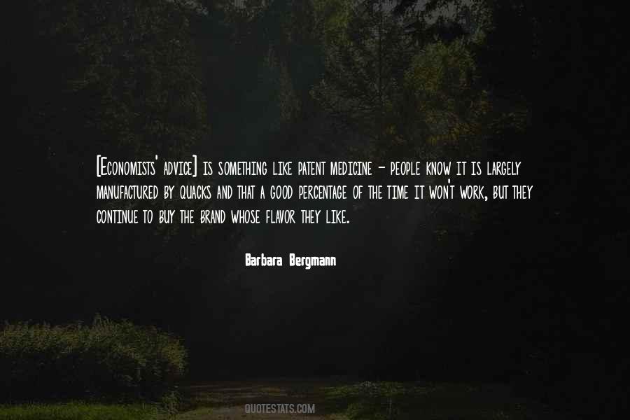 Barbara Bergmann Quotes #468715
