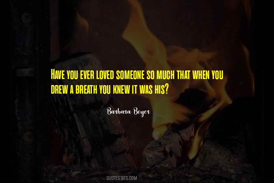 Barbara Boyer Quotes #1546265