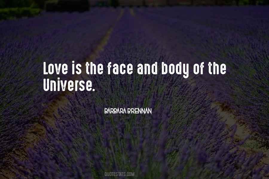 Barbara Brennan Quotes #390962