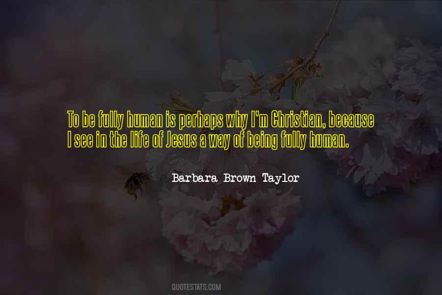 Barbara Brown Taylor Quotes #145702