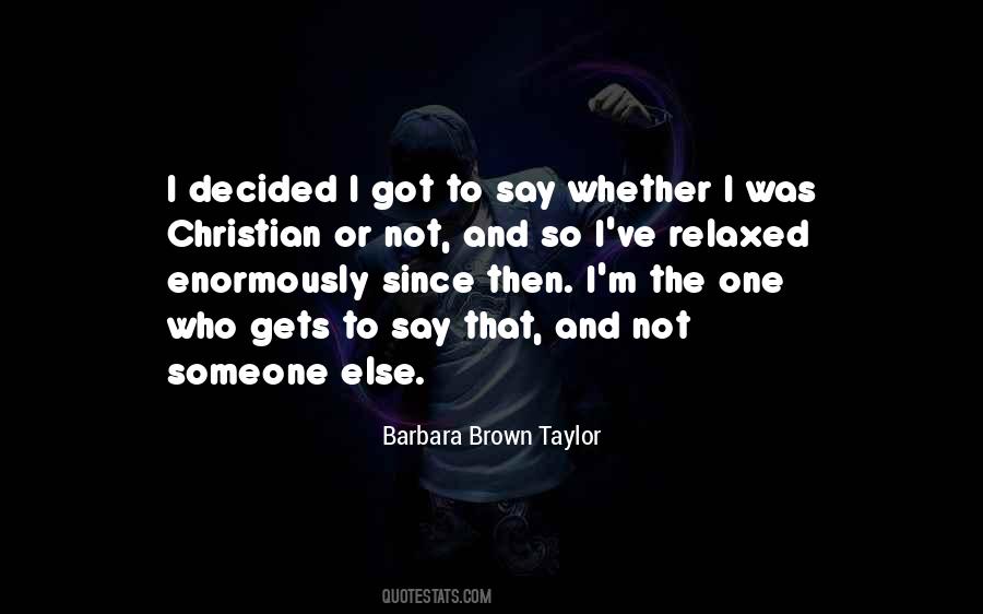 Barbara Brown Taylor Quotes #1613963