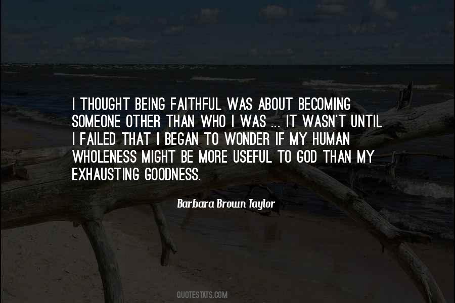 Barbara Brown Taylor Quotes #321119