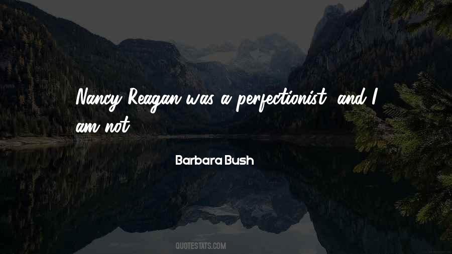 Barbara Bush Quotes #1306839