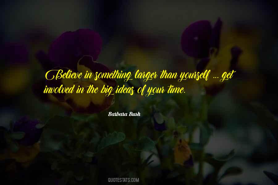 Barbara Bush Quotes #336976