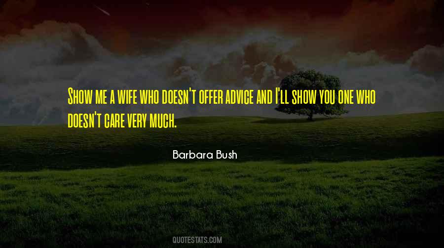 Barbara Bush Quotes #346868