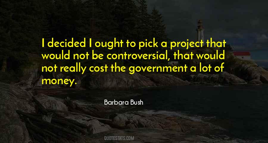 Barbara Bush Quotes #572178