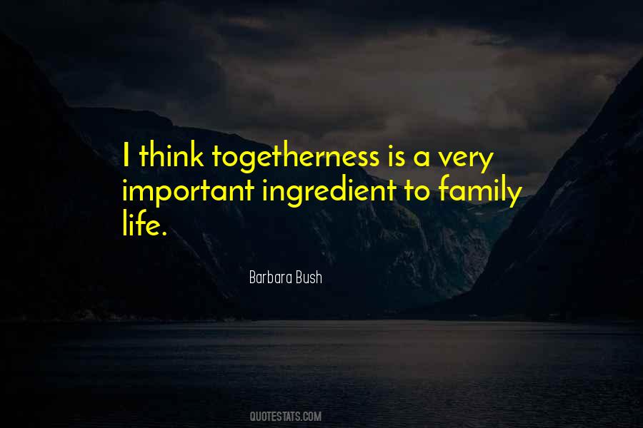 Barbara Bush Quotes #737216