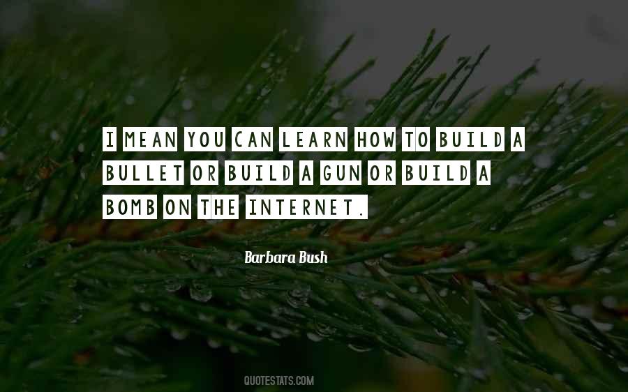 Barbara Bush Quotes #794849