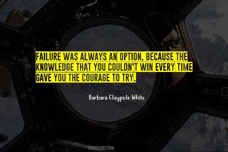 Barbara Claypole White Quotes #926937