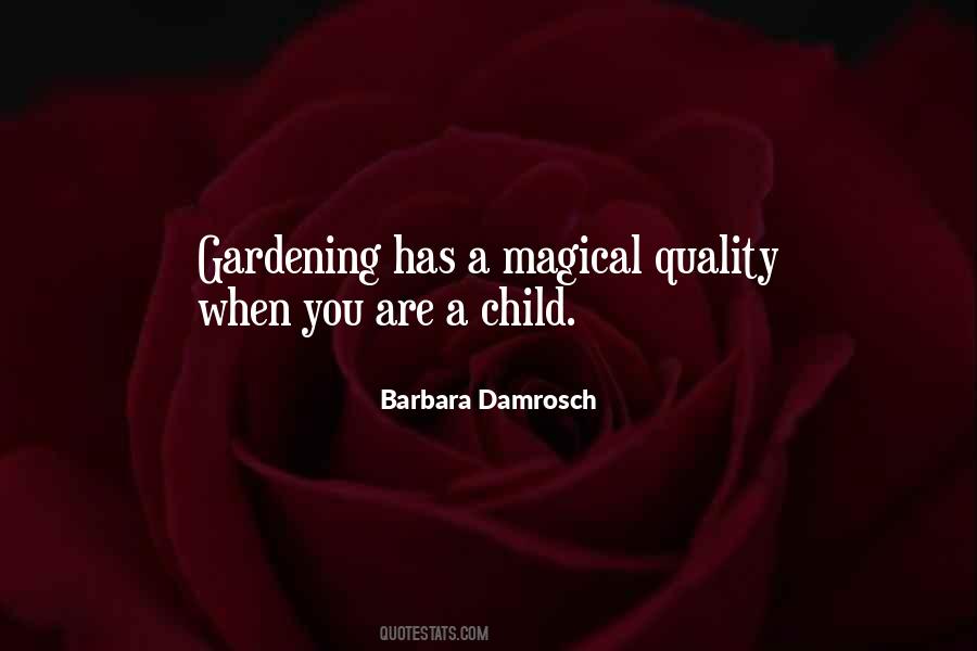 Barbara Damrosch Quotes #413650