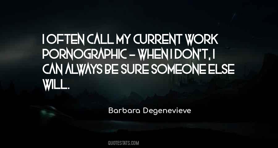 Barbara Degenevieve Quotes #412514