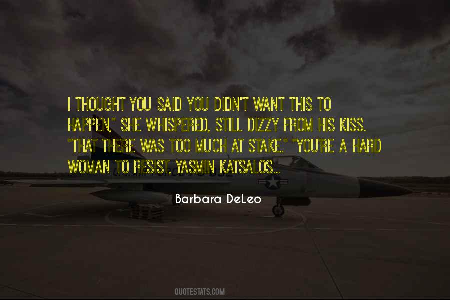 Barbara DeLeo Quotes #1741343