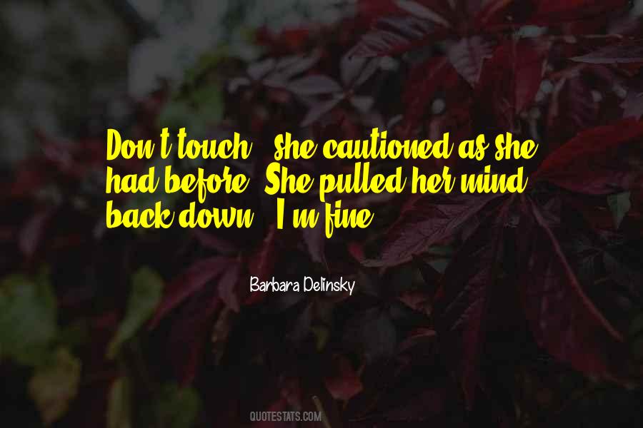 Barbara Delinsky Quotes #1431376