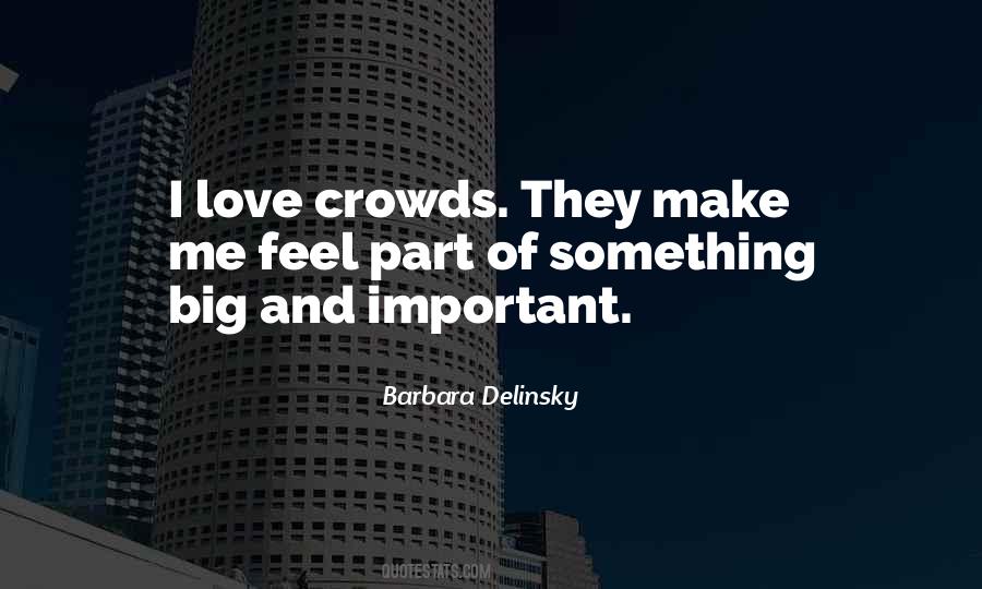 Barbara Delinsky Quotes #1800157