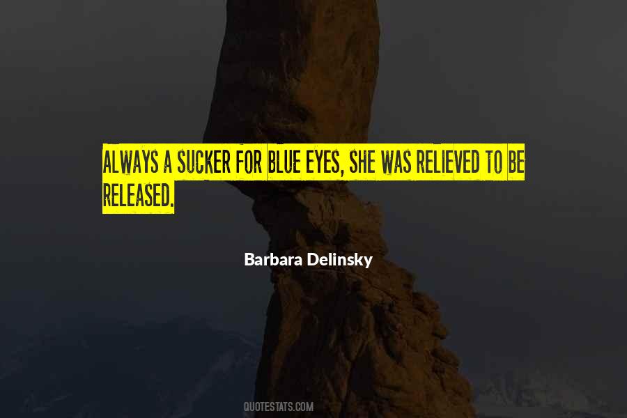 Barbara Delinsky Quotes #709076