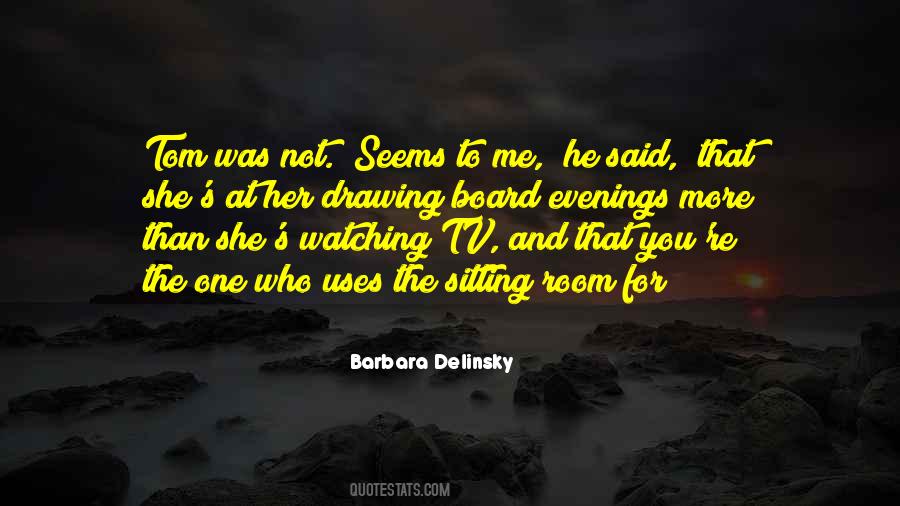 Barbara Delinsky Quotes #997354