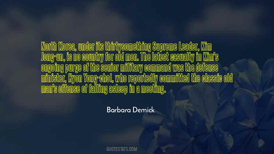Barbara Demick Quotes #195366