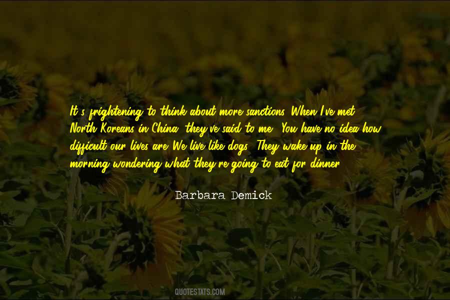 Barbara Demick Quotes #575470