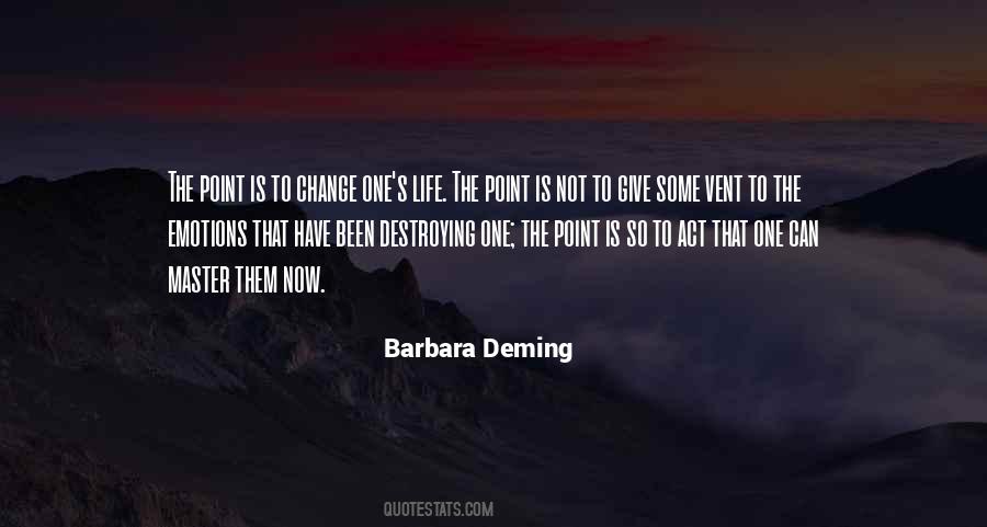 Barbara Deming Quotes #420670