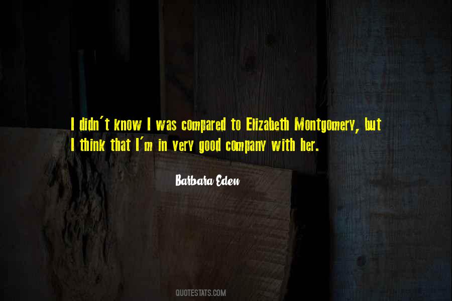 Barbara Eden Quotes #1632078