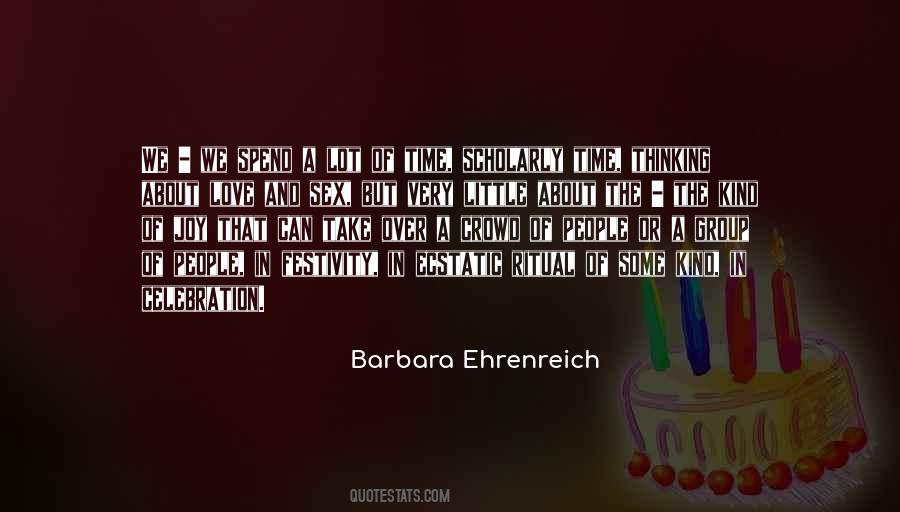 Barbara Ehrenreich Quotes #815500