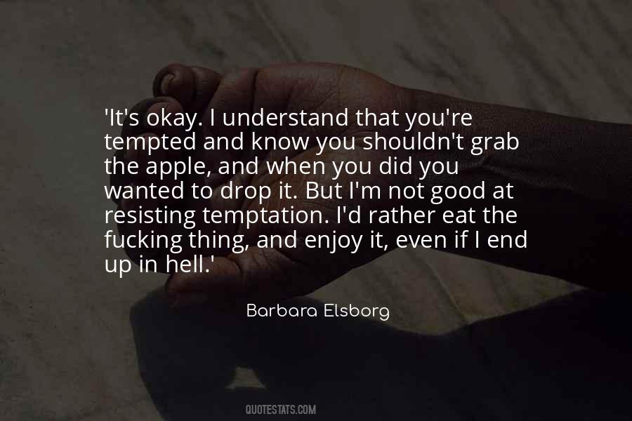 Barbara Elsborg Quotes #878400