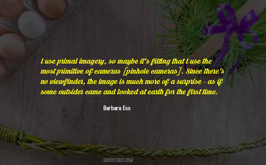 Barbara Ess Quotes #588018
