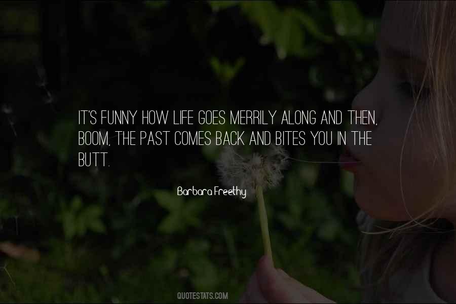 Barbara Freethy Quotes #331064
