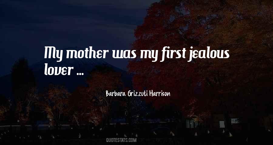 Barbara Grizzuti Harrison Quotes #1096703