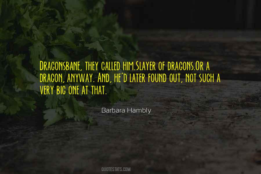 Barbara Hambly Quotes #1535776