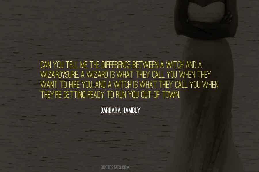 Barbara Hambly Quotes #941136