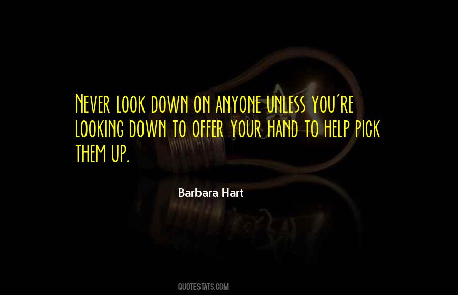 Barbara Hart Quotes #567676