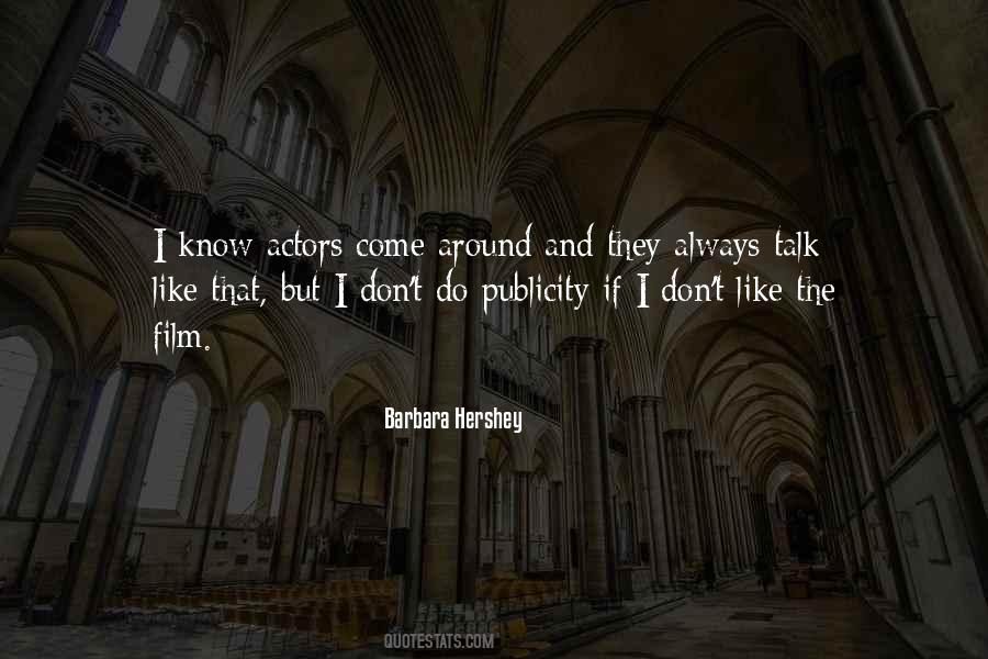 Barbara Hershey Quotes #1757061