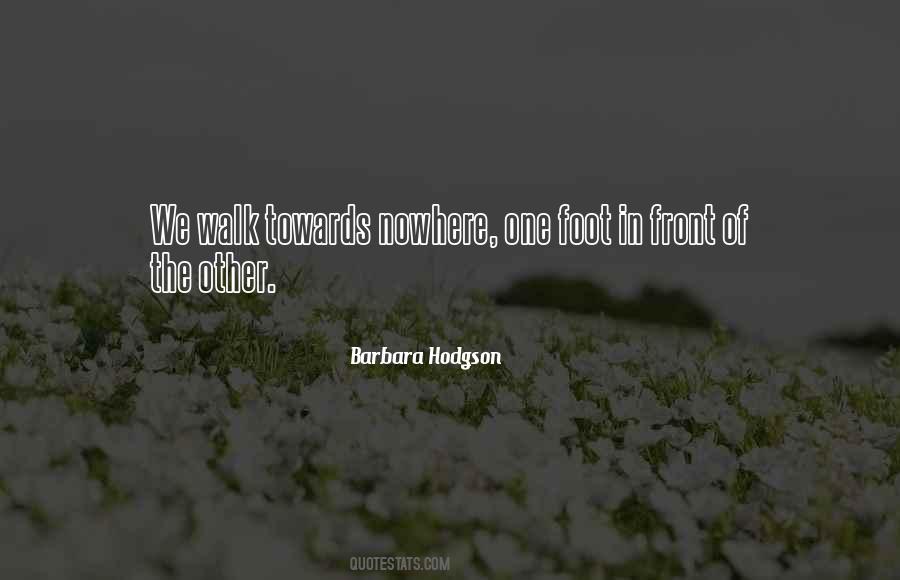 Barbara Hodgson Quotes #1836591