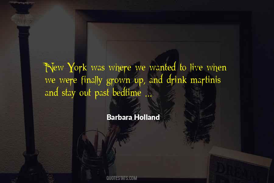 Barbara Holland Quotes #1302860