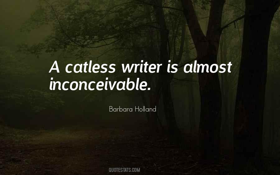 Barbara Holland Quotes #1597215