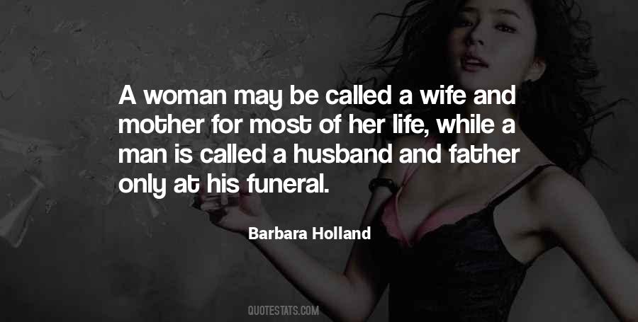 Barbara Holland Quotes #353053