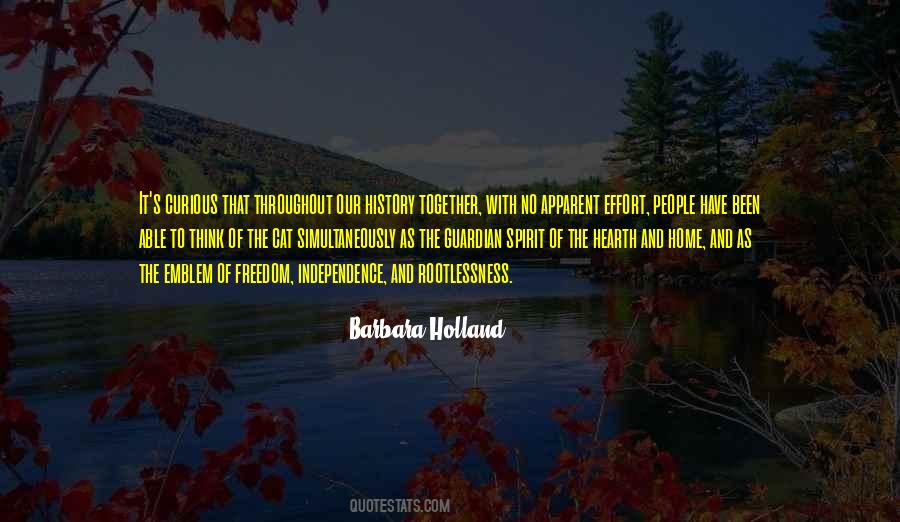 Barbara Holland Quotes #491814