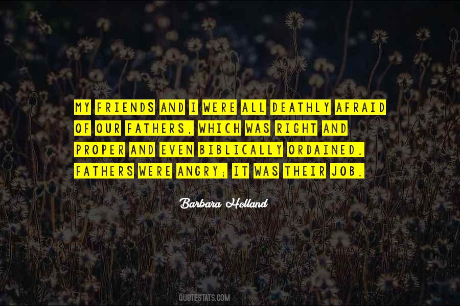 Barbara Holland Quotes #825182