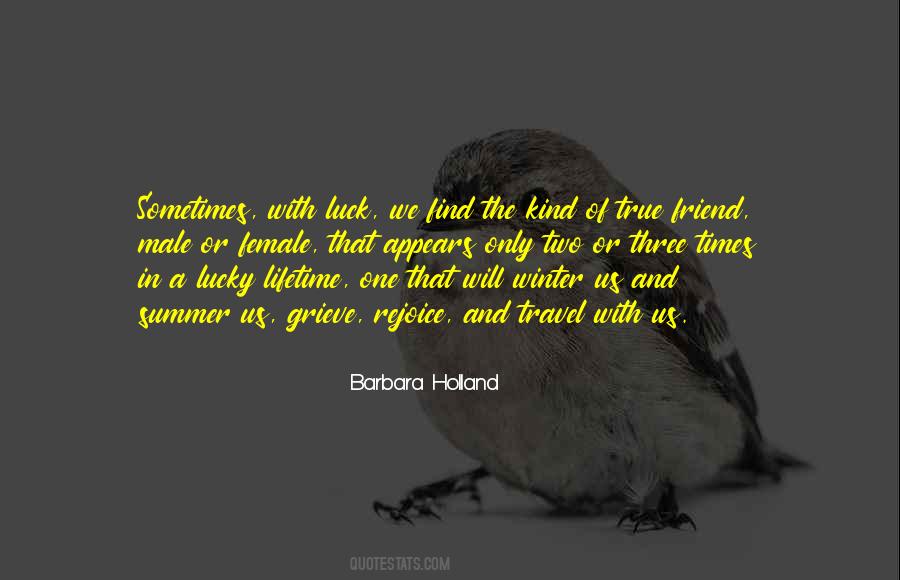 Barbara Holland Quotes #862880