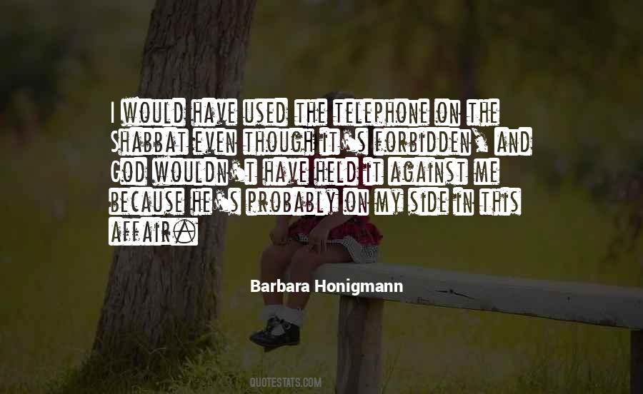 Barbara Honigmann Quotes #1572372