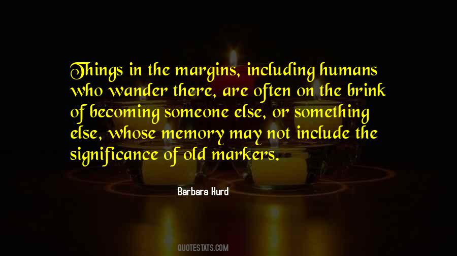 Barbara Hurd Quotes #1798852